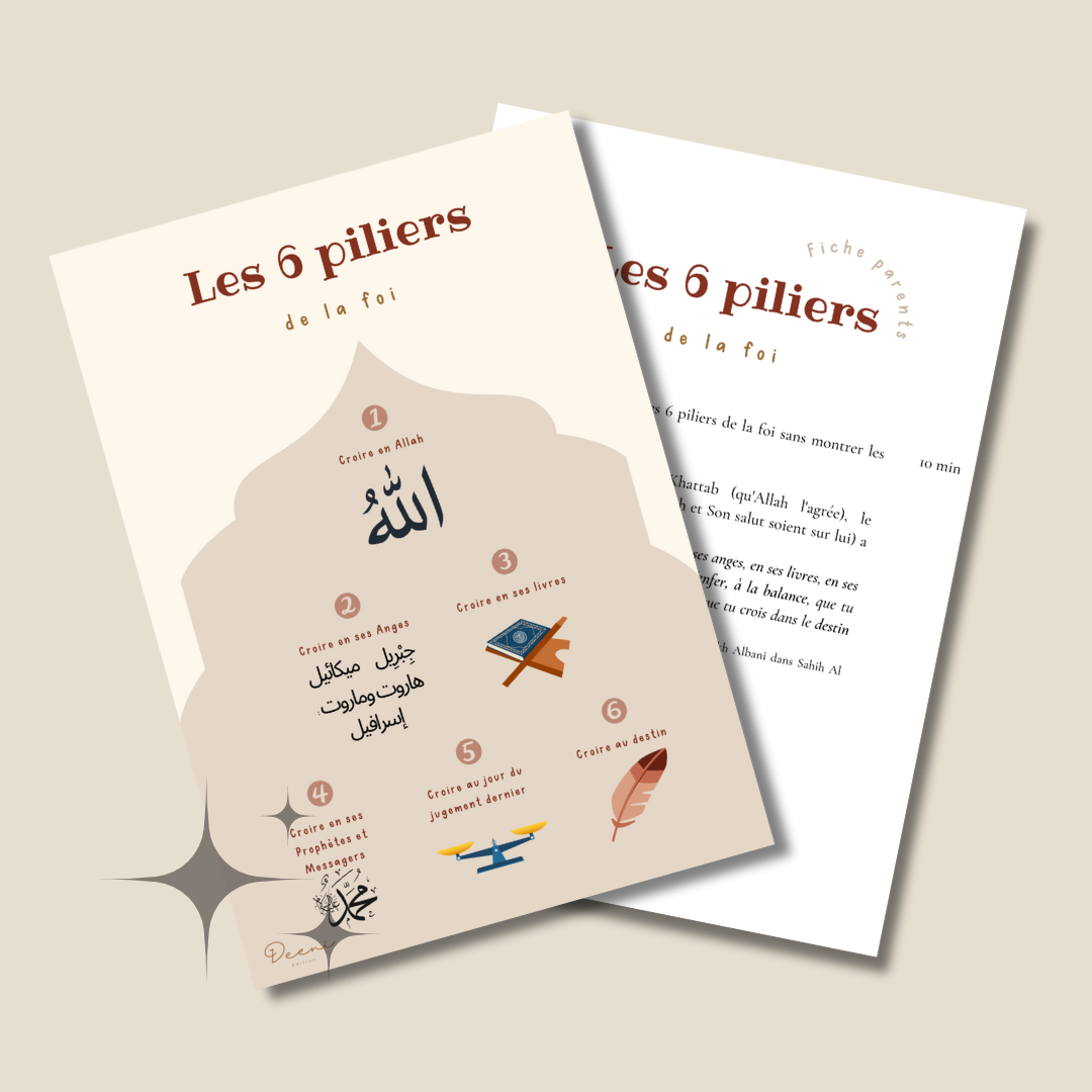 Les 6 piliers de la foi